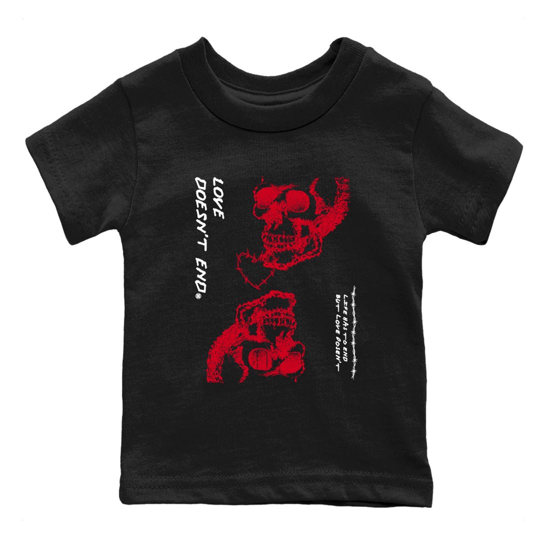 12s Flu Game shirts to match jordans Love Doesn't End best t shirts to wear with jordans AJ12 Retro Flu Game match shoes to clothes SNRT Sneaker Tees Youth Baby Black 2 tee