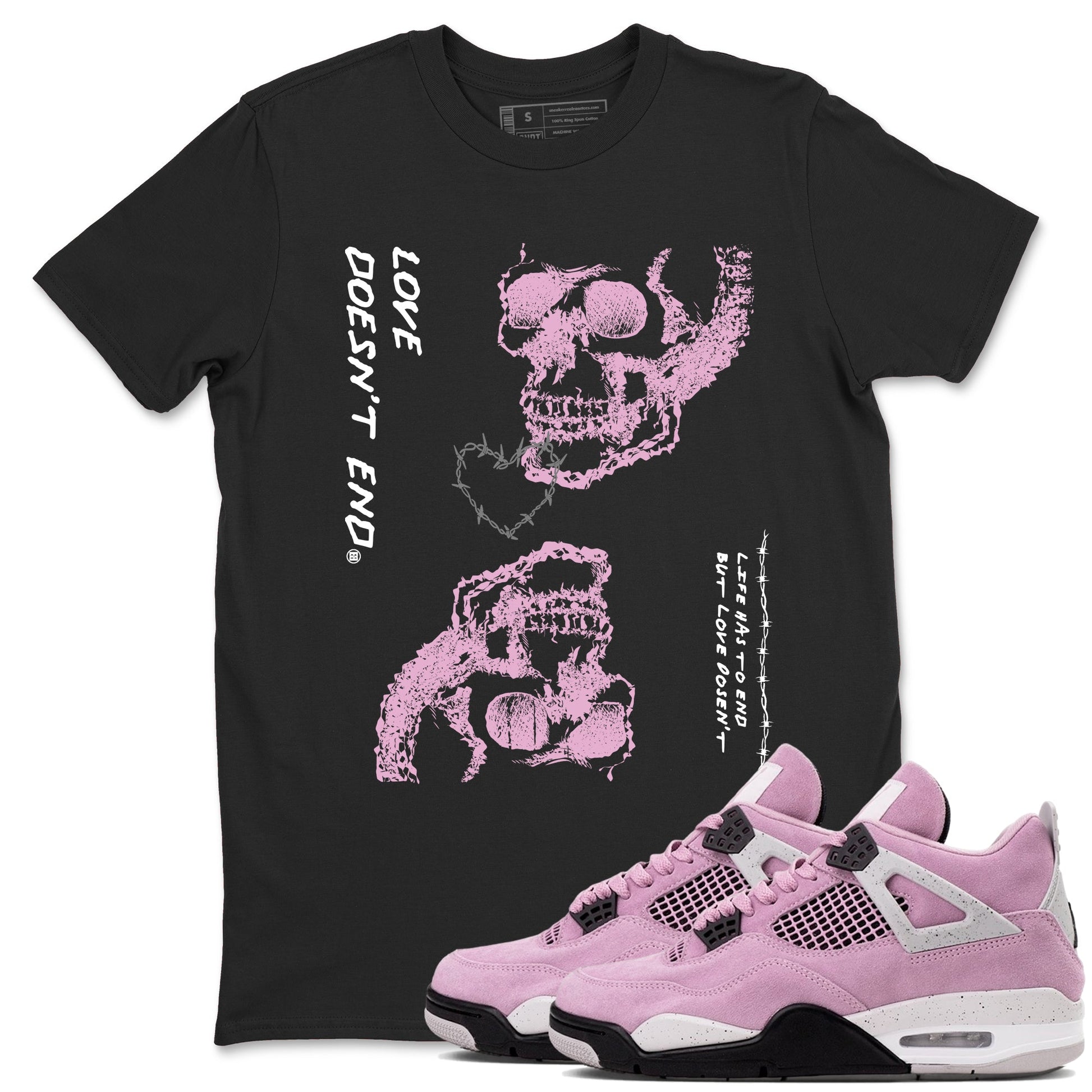 4s Retro Orchid shirts to match jordans Love Doesn't End sneaker match tees Air Jordan 4 WMNS Orchid match shoes to clothes SNRT Sneaker Tees unisex cotton Black 1 shirts