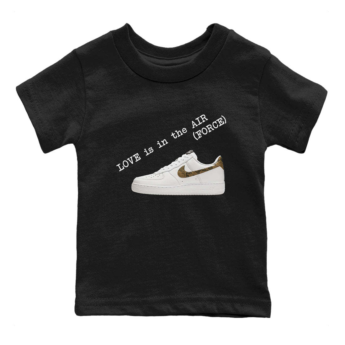 Air Force 1 Ivory Snake shirt to match jordans Love In The Air sneaker tees Air Force 1 Ivory Snake SNRT sneaker release tees baby toddler Black 2 cotton Shirt
