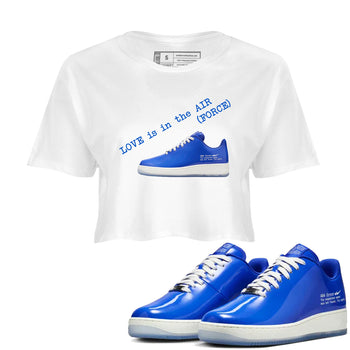 Air Force 1 404 Error shirt to match jordans Love Is In The Air sneaker tees Air Force 1 404 Error SNRT Sneaker Release Tees White 1 crop length shirt