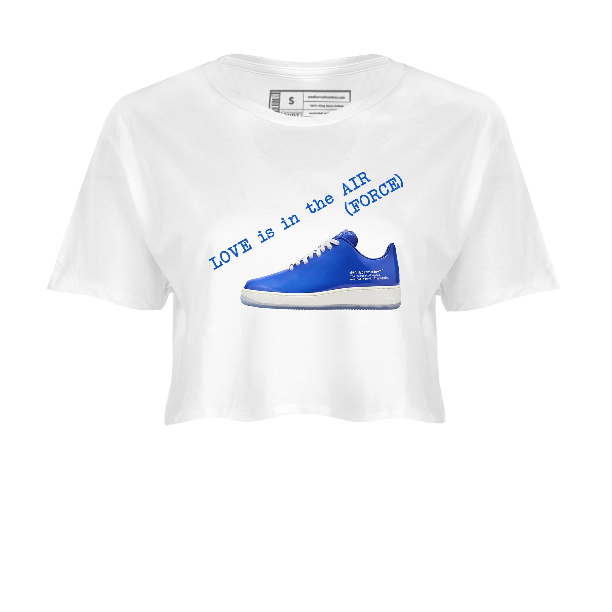 Air Force 1 404 Error shirt to match jordans Love Is In The Air sneaker tees Air Force 1 404 Error SNRT Sneaker Release Tees White 2 crop length shirt