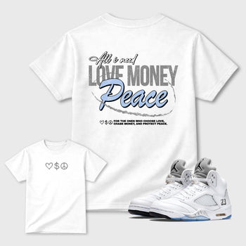 Love Money Peace front and back graphic t-shirt styled to complete your outfit with theAir Jordan 5 White Metallic sneakers, shown in White.