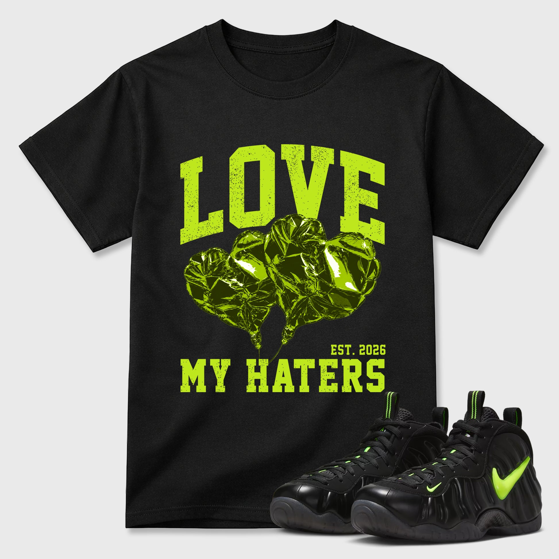 Sneaker match tees – Sneaker Tees To Match Air Foamposite Pro Black Shoes – Love My Haters Tee Black 1