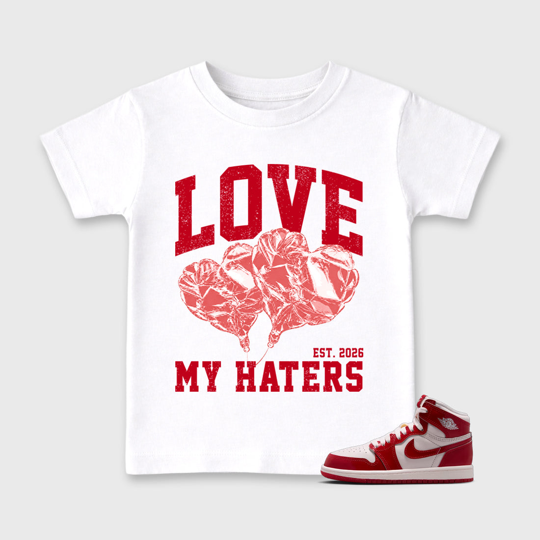 Love My Haters Baby & Kids Graphic T-Shirt featuring original artwork designed to match the Air Jordan 1 Nails and Grails. White 1 Kids Graphic Tee.