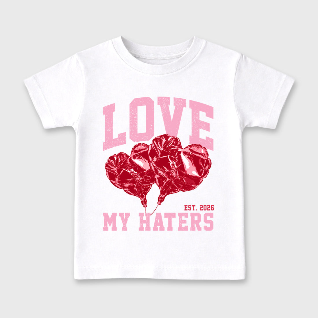 Love My Haters affordable baby and kids t-shirt designed to match the Air Jordan 1 Travis Scott Tropical Pink, featuring coordinated White 2 options for the perfect little sneakerhead streetwear look.
