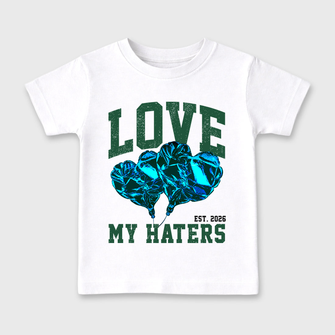 Love My Haters Baby & Kids Graphic T-Shirt featuring original artwork designed to match the Air Jordan 12 Summit Green. White 2 Kids Graphic Tee.