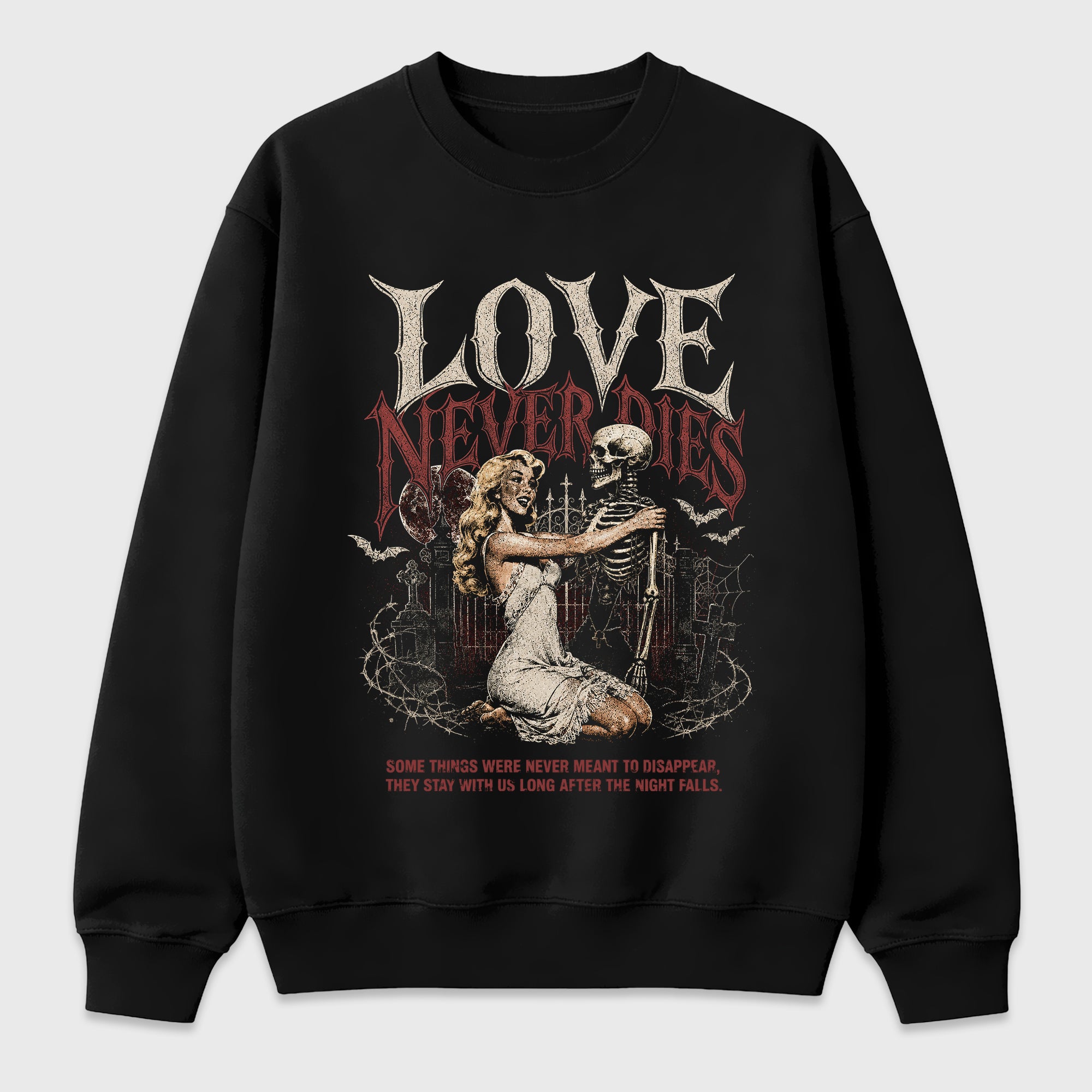 Love Never Dies Graphic T-Shirt featuring original streetwear artwork designed to match the Halloween. Black 1 Graphic Tee.