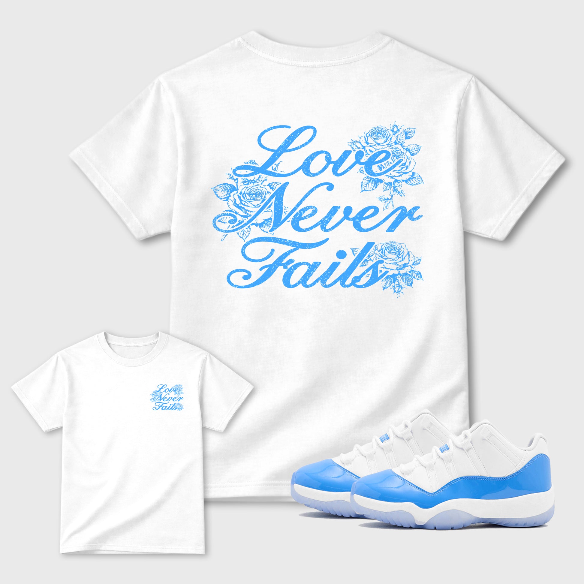 Love Never Fails front and back graphic t-shirt styled to complete your outfit with theAir Jordan 11 University Blue sneakers, shown in White.