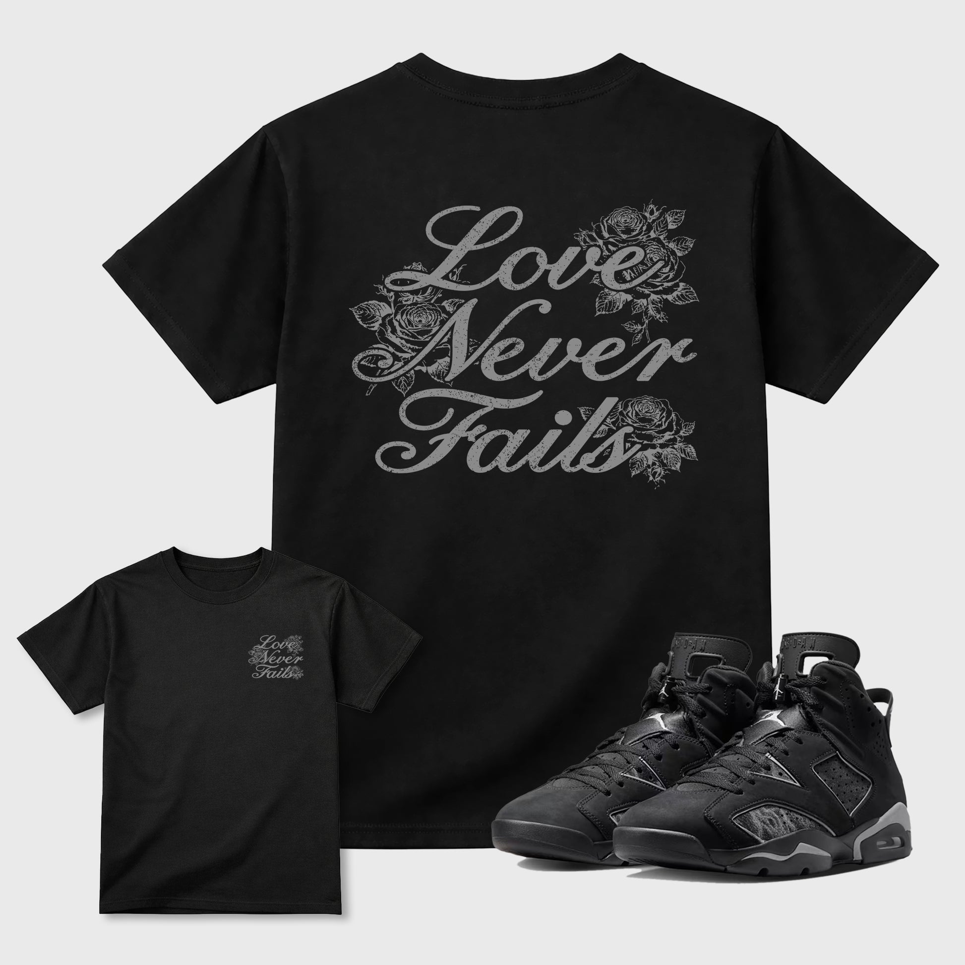 Love Never Fails graphic t-shirt styled to complete your sneaker outfit with the Air Jordan 6 Cap and Gown sneakers, shown in Black.