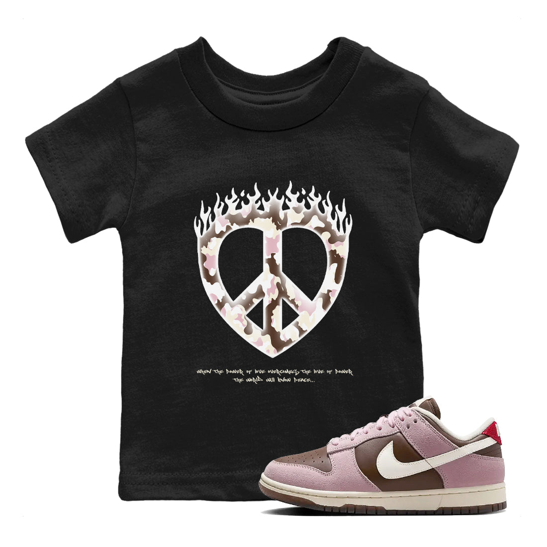Dunk Cacao Wow And Pink Foam shirts to match jordans Love Peace sneaker match tees Dunk Cacao Wow And Pink Foam SNRT Sneaker Release Tees Youth Baby Black 1 crew neck shirts