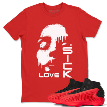 AE 1 Bred shirts to match jordans Love Sick sneaker match tees AE 1 Bred match shoes to clothes SNRT Sneaker Tees unisex cotton Red 1 shirts