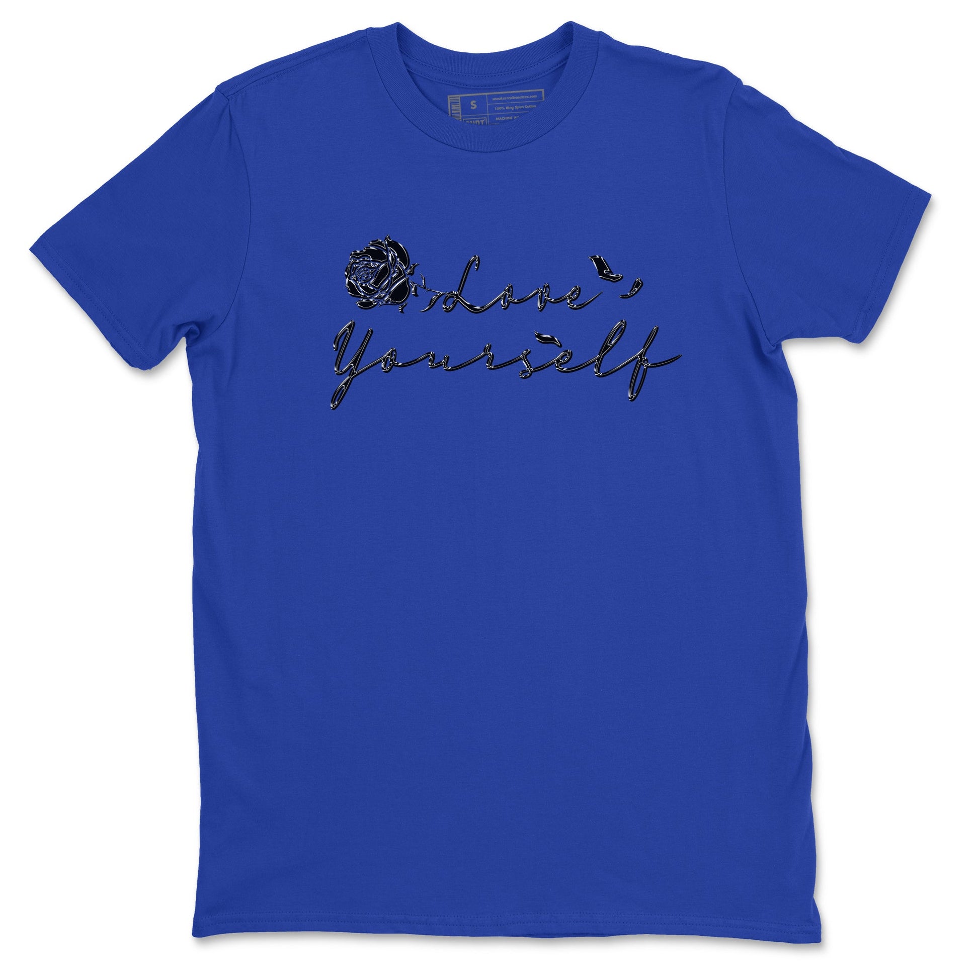 Foams One Royal shirts to match jordans Love Yourself sneaker match tees Air Foamposite One Royal match shoes to clothes SNRT Sneaker Tees unisex cotton Royal Blue 2 shirts