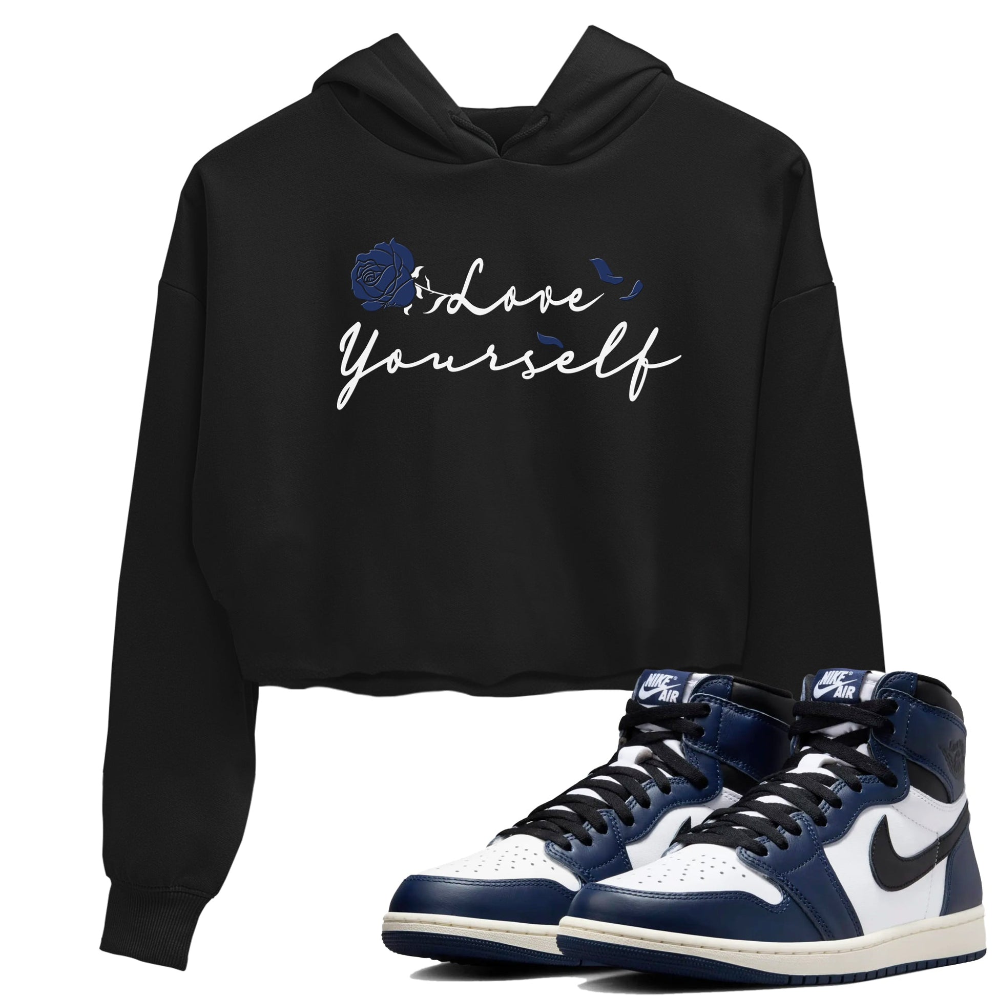 1s Midnight Navy shirts to match jordans Love Yourself sneaker match tees Air Jordan 1 Midnight Navy match shoes to clothes SNRT Sneaker Tees unisex cotton Black 1 crop tee