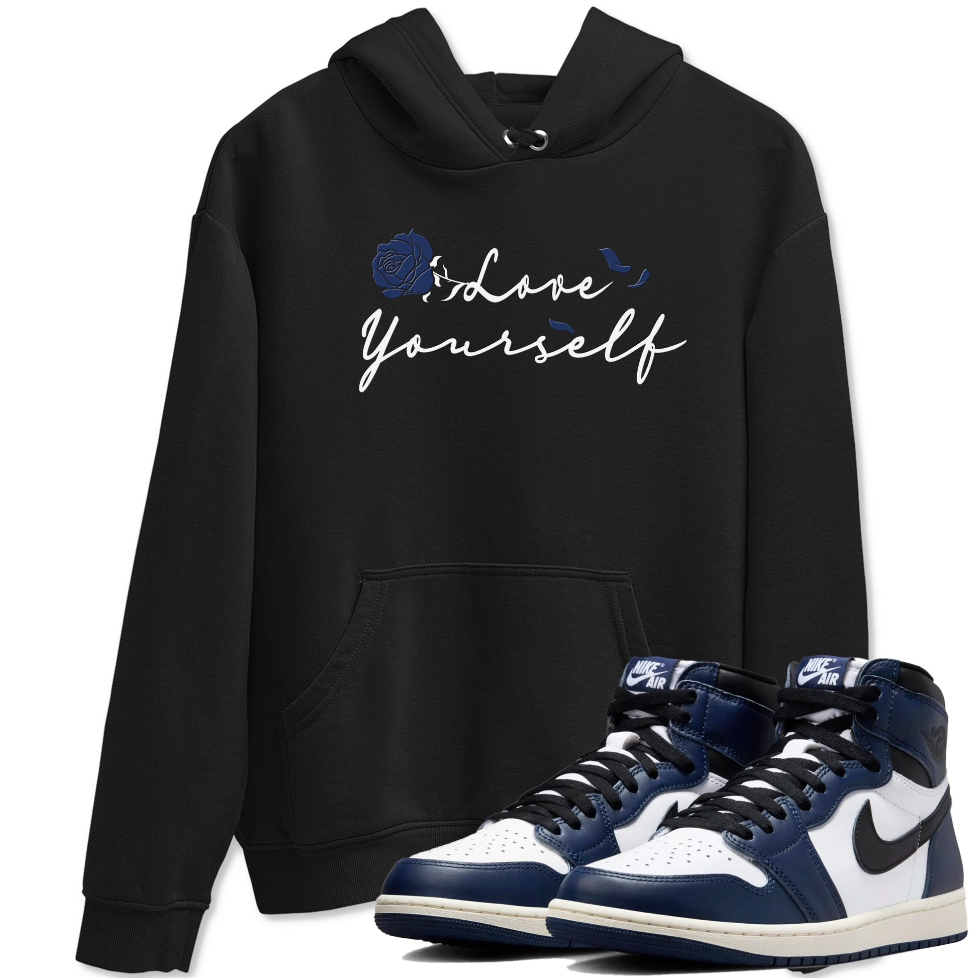 1s Midnight Navy shirts to match jordans Love Yourself sneaker match tees Air Jordan 1 Midnight Navy match shoes to clothes SNRT Sneaker Tees unisex cotton Black 1 shirts