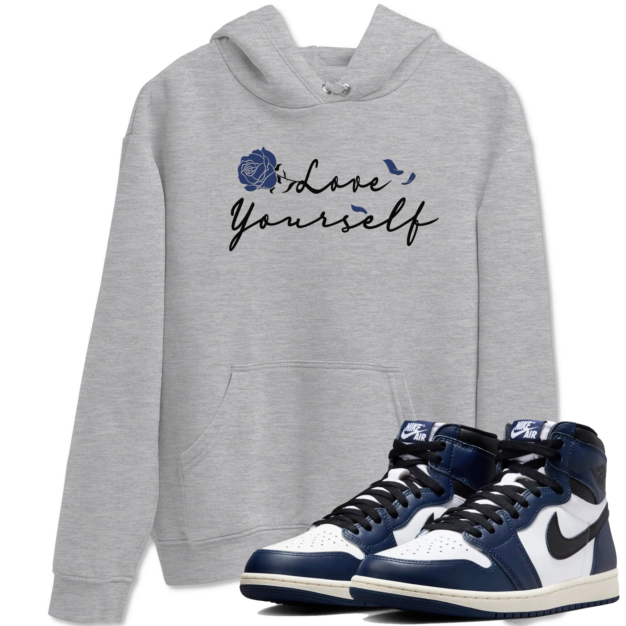 1s Midnight Navy shirts to match jordans Love Yourself sneaker match tees Air Jordan 1 Midnight Navy match shoes to clothes SNRT Sneaker Tees unisex cotton Heather Grey 1 shirts