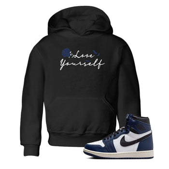 1s Midnight Navy shirts to match jordans Love Yourself sneaker match tees Air Jordan 1 Midnight Navy match shoes to clothes SNRT Sneaker Tees Youth Baby Black 1 tee