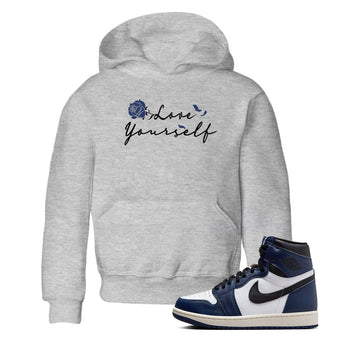 1s Midnight Navy shirts to match jordans Love Yourself sneaker match tees Air Jordan 1 Midnight Navy match shoes to clothes SNRT Sneaker Tees Youth Baby Heather Grey 1 tee