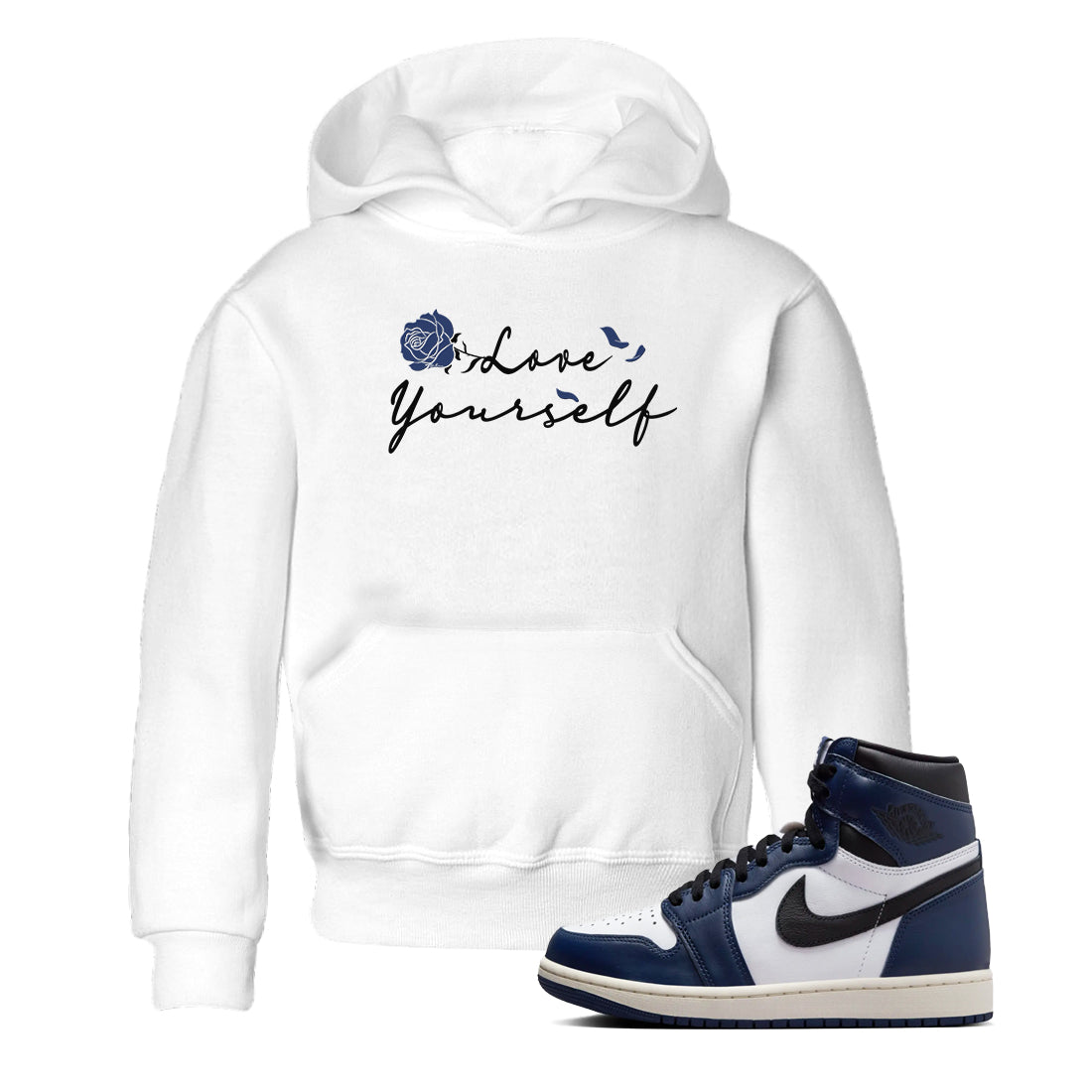 1s Midnight Navy shirts to match jordans Love Yourself sneaker match tees Air Jordan 1 Midnight Navy match shoes to clothes SNRT Sneaker Tees Youth Baby White 1 tee