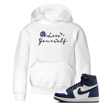 1s Midnight Navy shirts to match jordans Love Yourself sneaker match tees Air Jordan 1 Midnight Navy match shoes to clothes SNRT Sneaker Tees Youth Baby White 1 tee