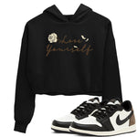 1s Low OG Mocha shirts to match jordans Love Yourself sneaker match tees Air Jordan 1 Mocha match shoes to clothes SNRT Sneaker Tees unisex cotton Black 1 crop tee