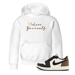 1s Low OG Mocha shirts to match jordans Love Yourself sneaker match tees Air Jordan 1 Mocha match shoes to clothes SNRT Sneaker Tees Youth Baby White 1 tee