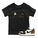 1s Low OG Mocha shirts to match jordans Love Yourself sneaker match tees Air Jordan 1 Mocha match shoes to clothes SNRT Sneaker Tees Youth Baby Black 1 tee