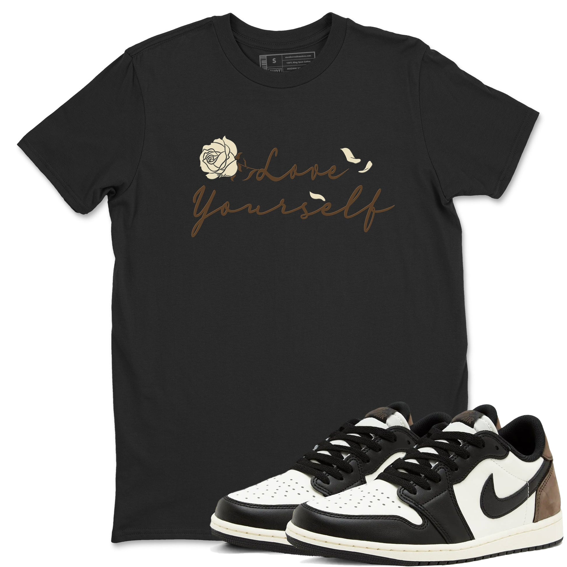 1s Low OG Mocha shirts to match jordans Love Yourself sneaker match tees Air Jordan 1 Mocha match shoes to clothes SNRT Sneaker Tees unisex cotton Black 1 shirts