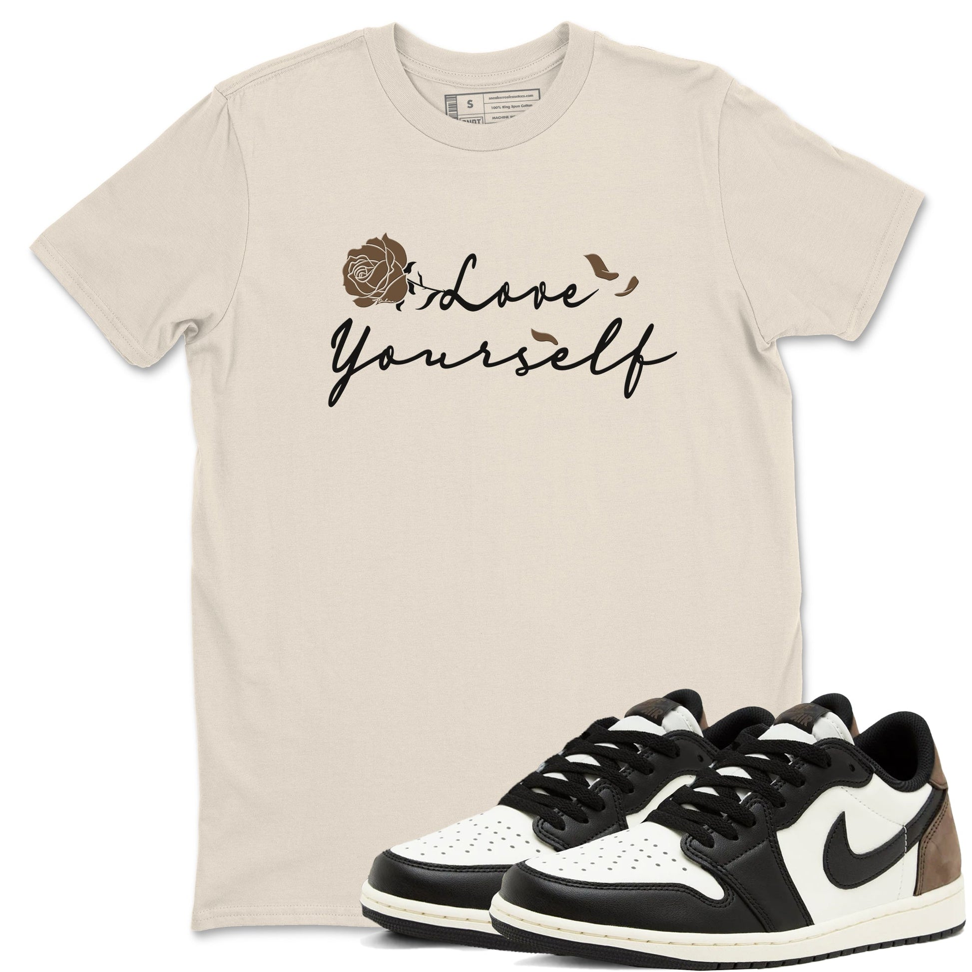 1s Low OG Mocha shirts to match jordans Love Yourself sneaker match tees Air Jordan 1 Mocha match shoes to clothes SNRT Sneaker Tees unisex cotton Natural 1 shirts