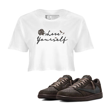Air Jordan 1 Travis Scott Velvet Brown shirts to match jordans Love Yourself sneaker match tees Travis Scott x Air Jordan 1 Low OG Velvet Brown best t shirts to wear with jordans SNRT Sneaker Tees unisex cotton White 1 crop tee