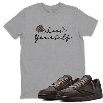 Air Jordan 1 Travis Scott Velvet Brown shirts to match jordans Love Yourself sneaker match tees Travis Scott x Air Jordan 1 Low OG Velvet Brown best t shirts to wear with jordans SNRT Sneaker Tees unisex cotton Heather Grey 1 shirts