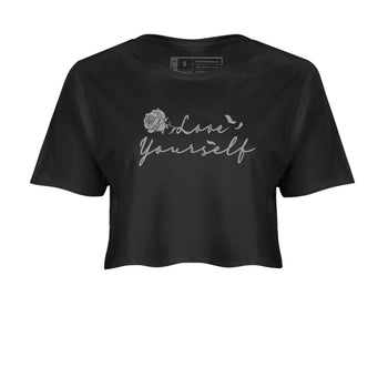 12s Black Wolf Grey shirts to match jordans Love Yourself sneaker match tees Air Jordan 12 Black Wolf Grey match shoes to clothes SNRT Sneaker Tees unisex cotton Black 2 crop tee