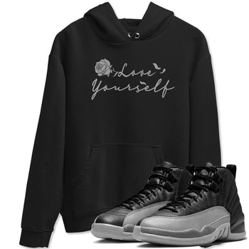 12s Black Wolf Grey shirts to match jordans Love Yourself sneaker match tees Air Jordan 12 Black Wolf Grey match shoes to clothes SNRT Sneaker Tees unisex cotton Black 1 shirts