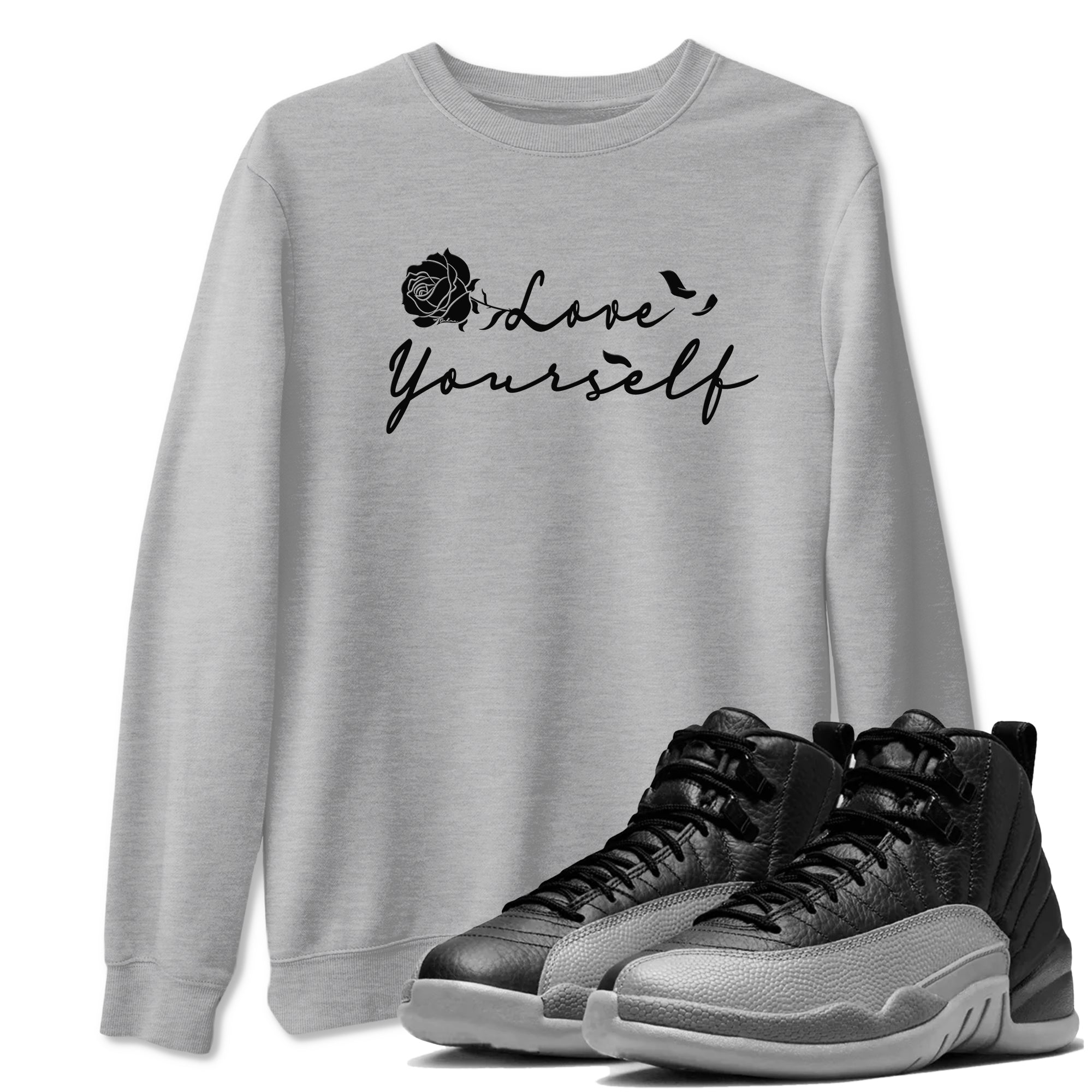 Love Yourself SNRT Sneaker Tees Air Jordan 12 Black Wolf Grey SNRT Sneaker T shirts