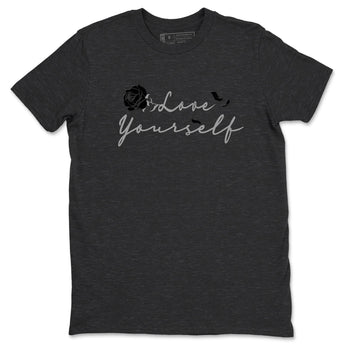 12s Black Wolf Grey shirts to match jordans Love Yourself sneaker match tees Air Jordan 12 Black Wolf Grey match shoes to clothes SNRT Sneaker Tees unisex cotton Charcoal Heather 2 shirts