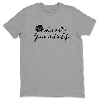 12s Black Wolf Grey shirts to match jordans Love Yourself sneaker match tees Air Jordan 12 Black Wolf Grey match shoes to clothes SNRT Sneaker Tees unisex cotton Heather Grey 2 shirts