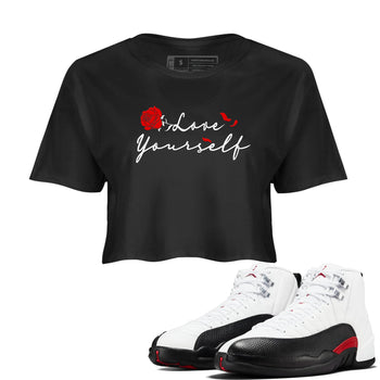 AJ12 Taxi Flip shirts to match jordans Love Yourself sneaker match tees Air Jordan 12 Taxi Flip SNRT Sneaker Tees streetwear brand Black 1 crop tee
