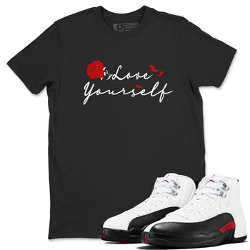 AJ12 Taxi Flip shirts to match jordans Love Yourself sneaker match tees Air Jordan 12 Taxi Flip SNRT Sneaker Tees streetwear brand Black 1 unisex cotton tee