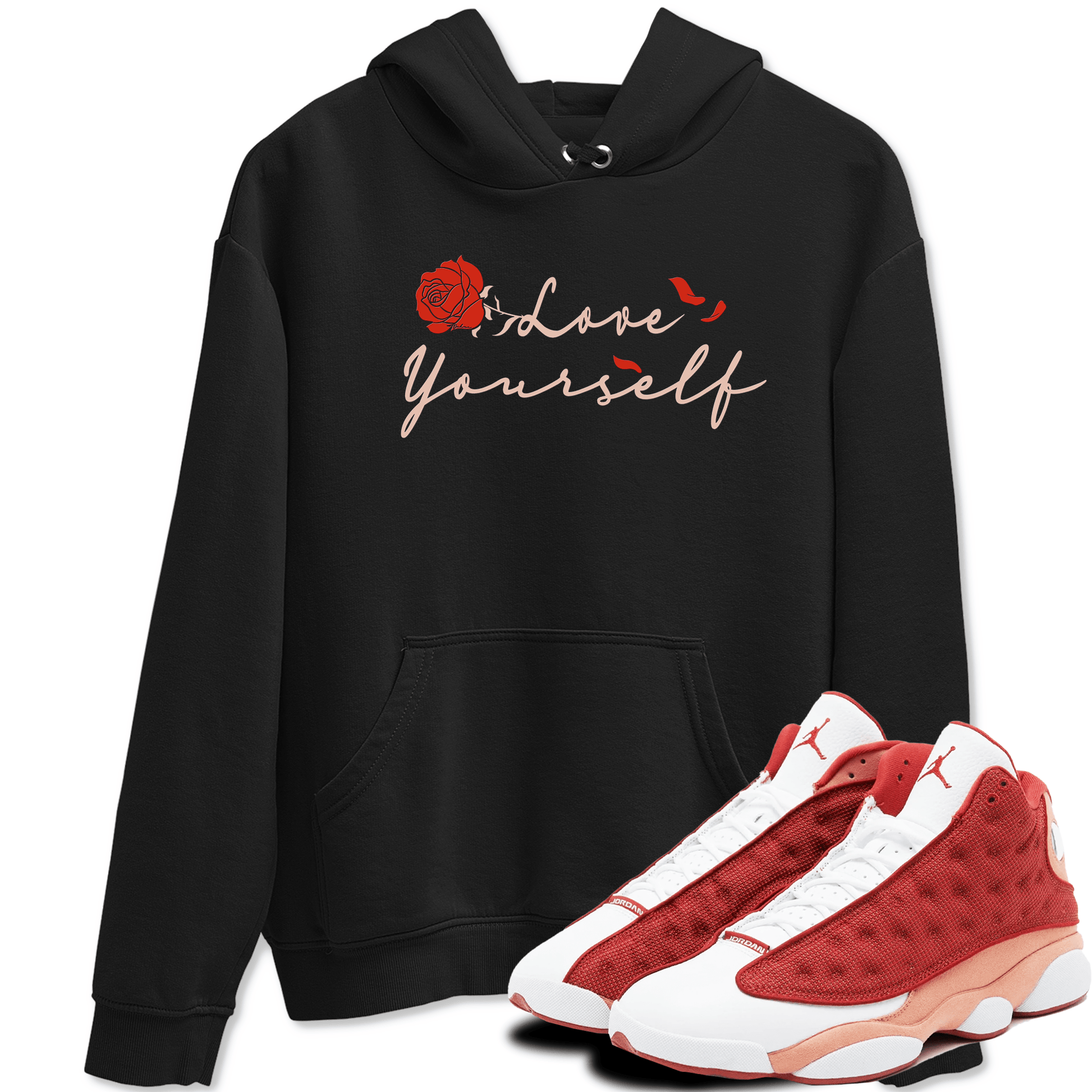 13s Dune Red shirts to match jordans Love Yourself sneaker match tees Air Jordan 13 Dune Red SNRT Sneaker Tees streetwear brand Black 1 unisex cotton tee