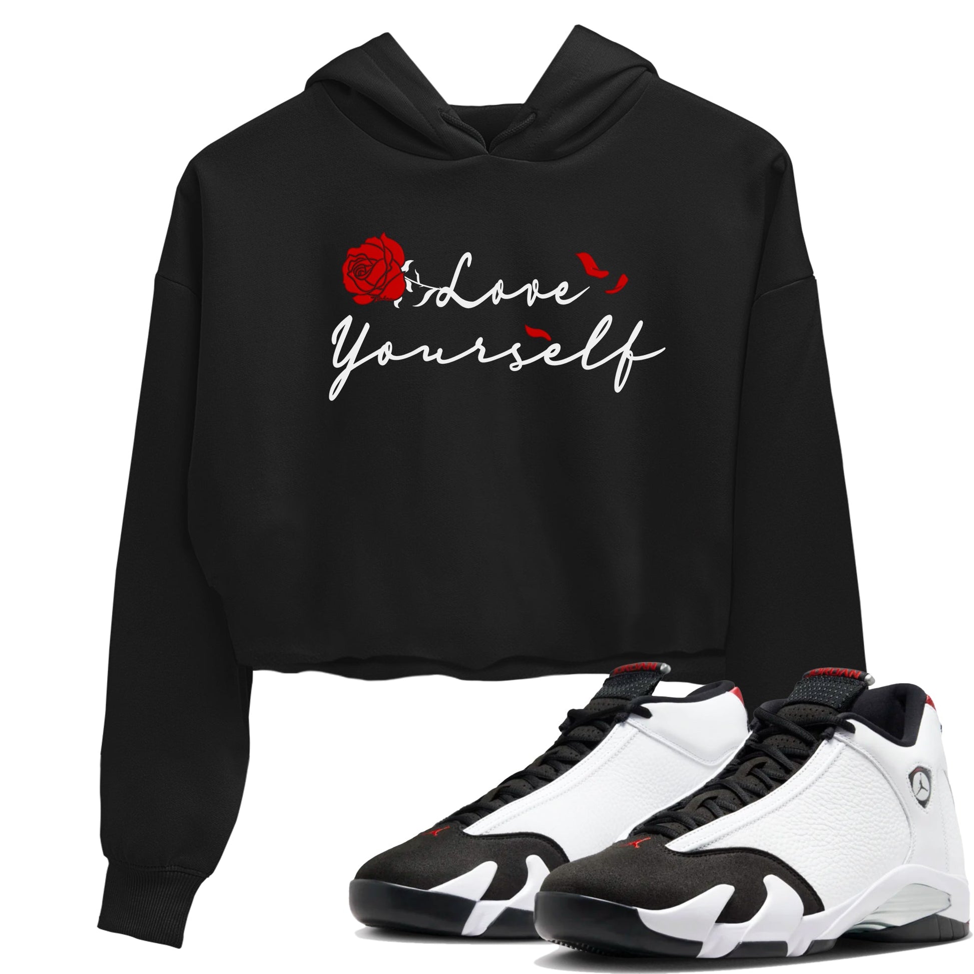 14s Black Toe shirts to match jordans Love Yourself sneaker match tees Air Jordan 14 Black Toe match shoes to clothes SNRT Sneaker Tees unisex cotton Black 1 crop tee