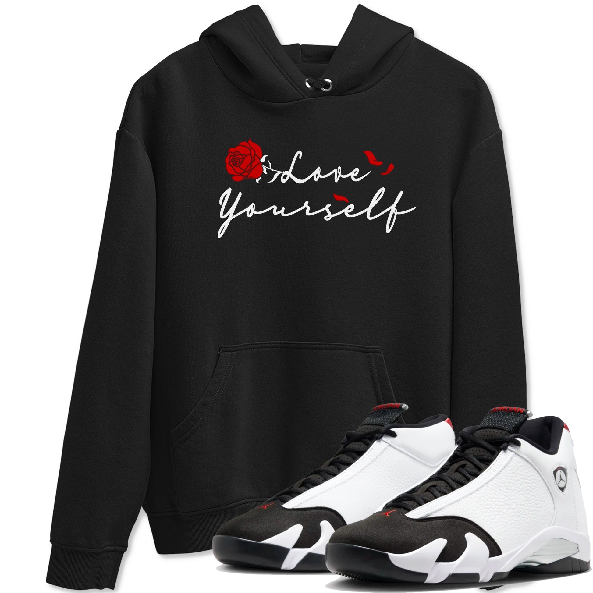 14s Black Toe shirts to match jordans Love Yourself sneaker match tees Air Jordan 14 Black Toe match shoes to clothes SNRT Sneaker Tees unisex cotton Black 1 shirts