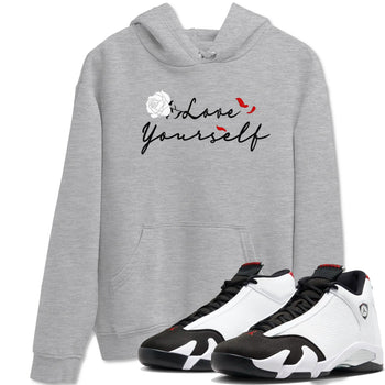 14s Black Toe shirts to match jordans Love Yourself sneaker match tees Air Jordan 14 Black Toe match shoes to clothes SNRT Sneaker Tees unisex cotton Heather Grey 1 shirts