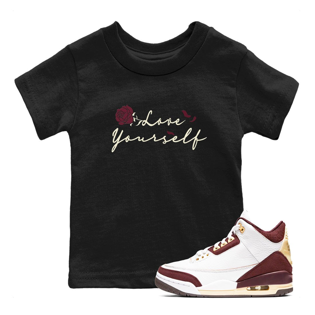 3s A Ma Maniere x Burgundy Crush shirts to match jordans Love Yourself sneaker match tees Air Jordan 3 A Ma Maniere x Burgundy Crush SNRT Sneaker Tees streetwear brand Baby and Youth Black 1 cotton tee