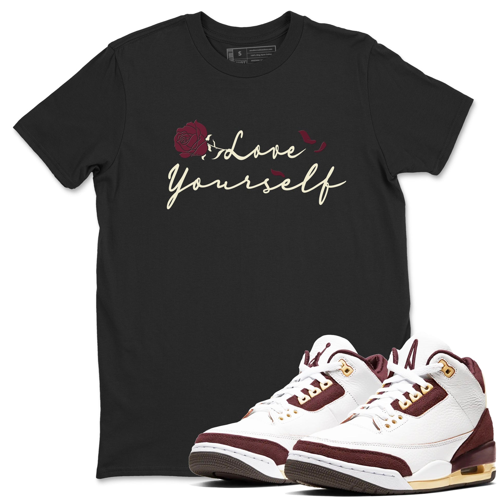 3s A Ma Maniere x Burgundy Crush shirts to match jordans Love Yourself sneaker match tees Air Jordan 3 A Ma Maniere x Burgundy Crush SNRT Sneaker Tees streetwear brand Black 1 unisex cotton tee