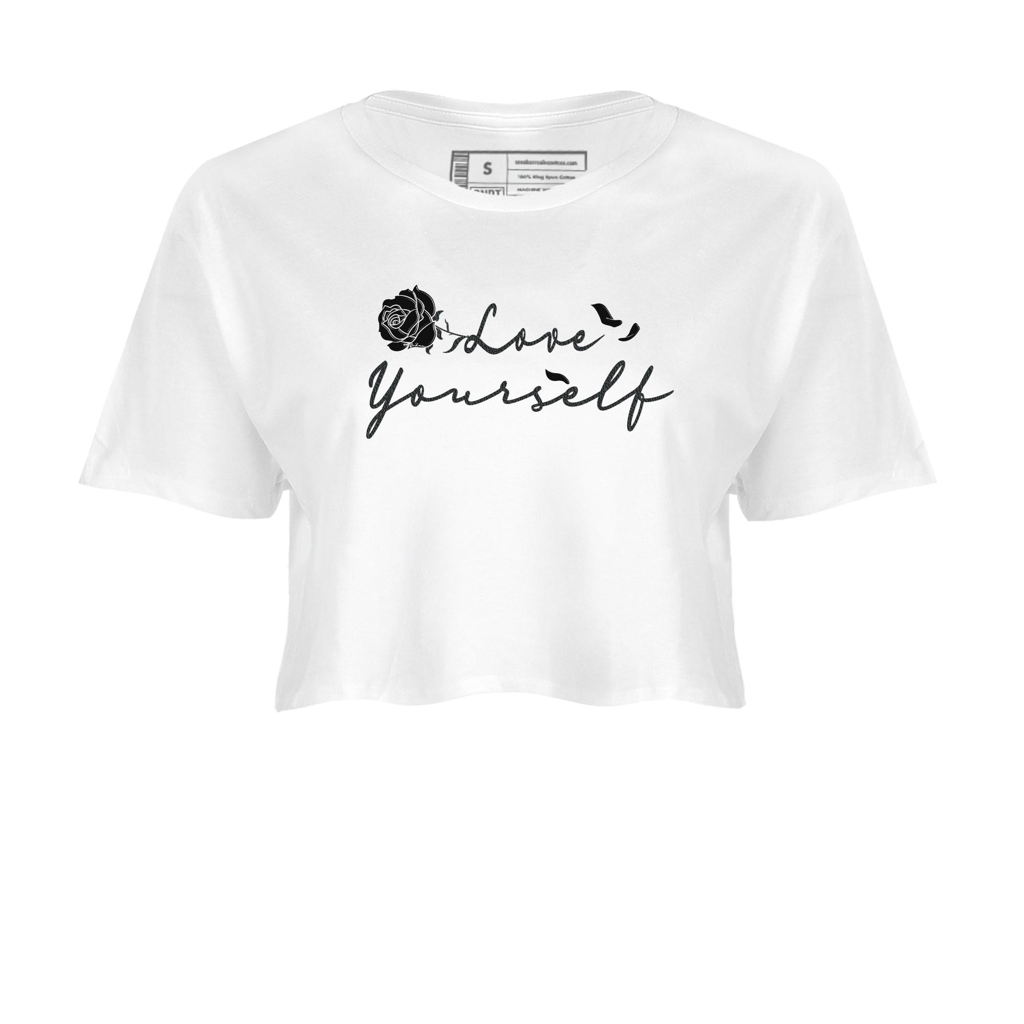 3s Black Cat shirts to match jordans Love Yourself best t shirts to wear with jordans Air Jordan 3 Retro Black Cat match shoes to clothes SNRT Sneaker Tees unisex cotton White 2 crop tee