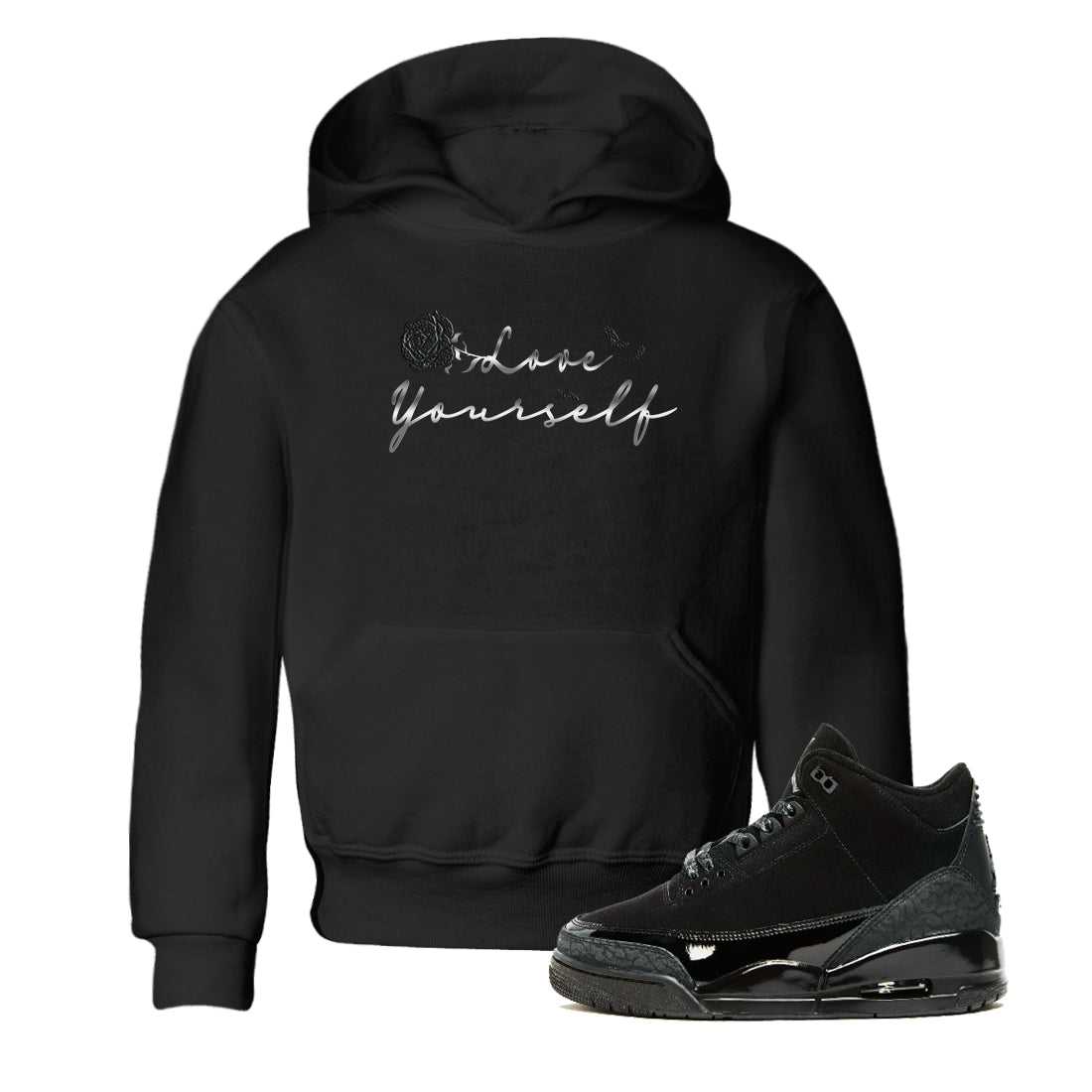 3s Black Cat shirts to match jordans Love Yourself best t shirts to wear with jordans Air Jordan 3 Retro Black Cat match shoes to clothes SNRT Sneaker Tees Youth Baby Black 1 tee
