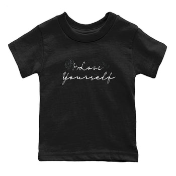 3s Black Cat shirts to match jordans Love Yourself best t shirts to wear with jordans Air Jordan 3 Retro Black Cat match shoes to clothes SNRT Sneaker Tees Youth Baby Black 2 tee