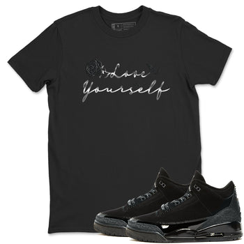 3s Black Cat shirts to match jordans Love Yourself best t shirts to wear with jordans Air Jordan 3 Retro Black Cat match shoes to clothes SNRT Sneaker Tees unisex cotton Black 1 shirts