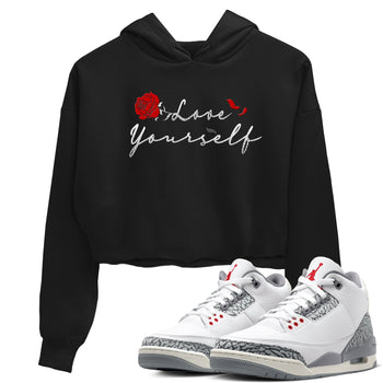 3s Cement Grey shirts to match jordans Love Yourself sneaker match tees Air Jordan 3 Cement Grey SNRT Sneaker Release Tees unisex cotton Black 1 Crop Shirts