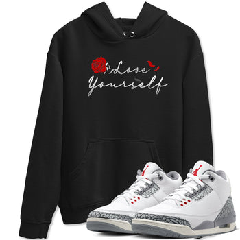 3s Cement Grey shirts to match jordans Love Yourself sneaker match tees Air Jordan 3 Cement Grey SNRT Sneaker Release Tees unisex cotton Black 1 crew neck shirts