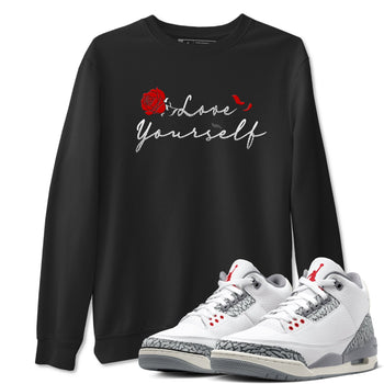 3s Cement Grey shirts to match jordans Love Yourself sneaker match tees Air Jordan 3 Cement Grey SNRT Sneaker Release Tees unisex cotton Black 1 crew neck shirts
